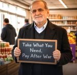 “දැන් ඔබට අවශ්ය දේ ගන්න”… යුද්ධයෙන් පසු ගෙවන්න… ඉරානයේ සුපිරි වෙළඳසැල් ජනතාවට කියයි